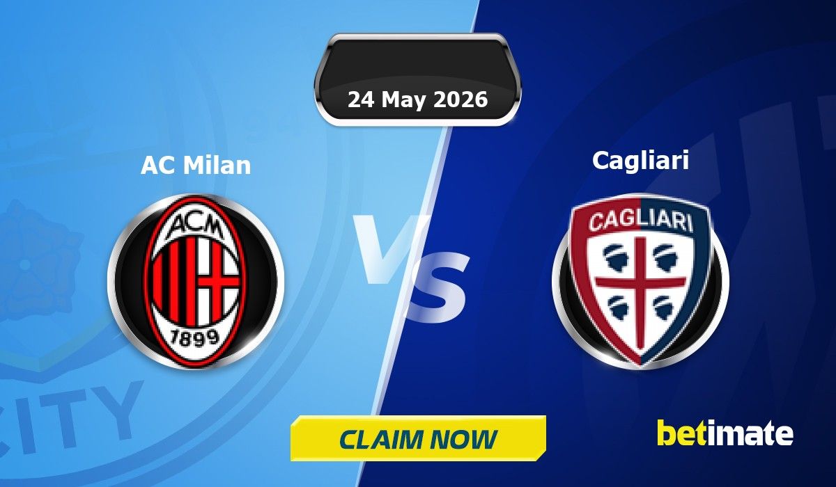 AC Milan vs Cagliari Predictions | Expert Betting Tips & Stats