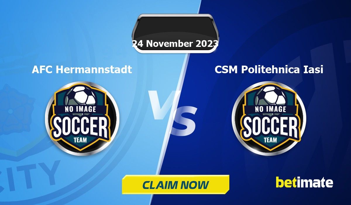 Hermannstadt vs Politehnica Iasi Prediction and Picks 24 November