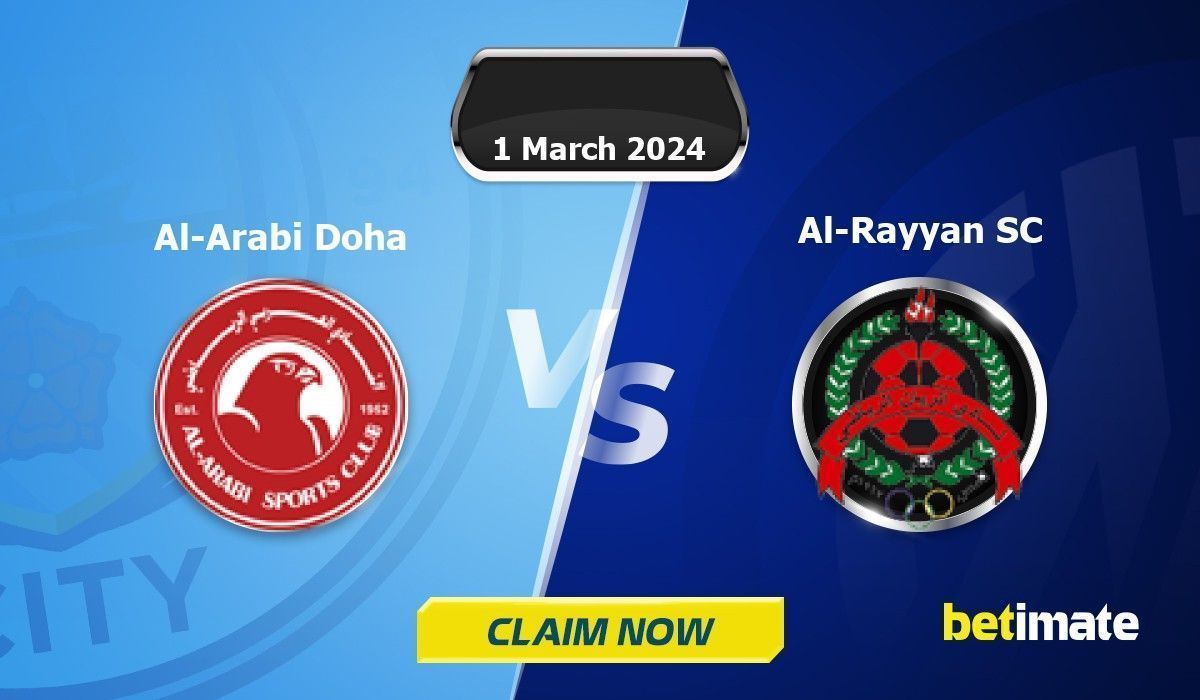 Al-Arabi Doha vs Al-Rayyan SC Predictions | Expert Betting Tips & Stats