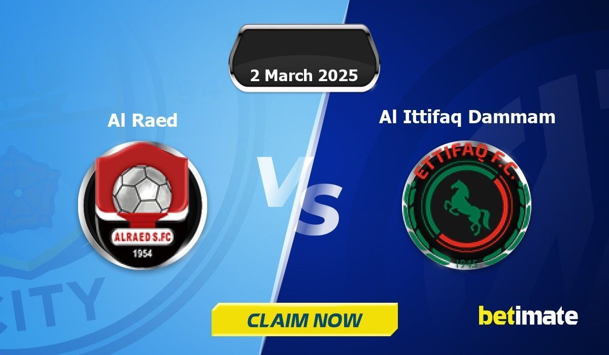 Al Raed vs Al Ittifaq Dammam Vorhersagen | Experten-Tipps & Statistiken