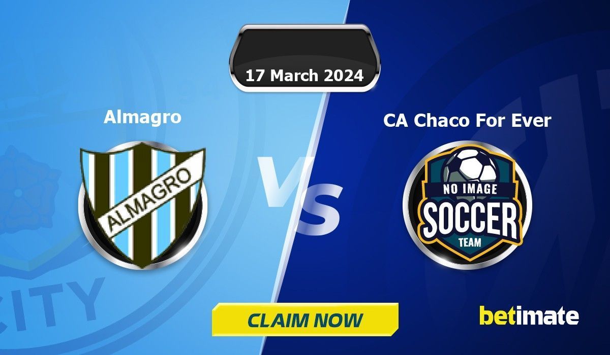 Almagro vs CA Chaco For Ever Vorhersagen Experten Tipps