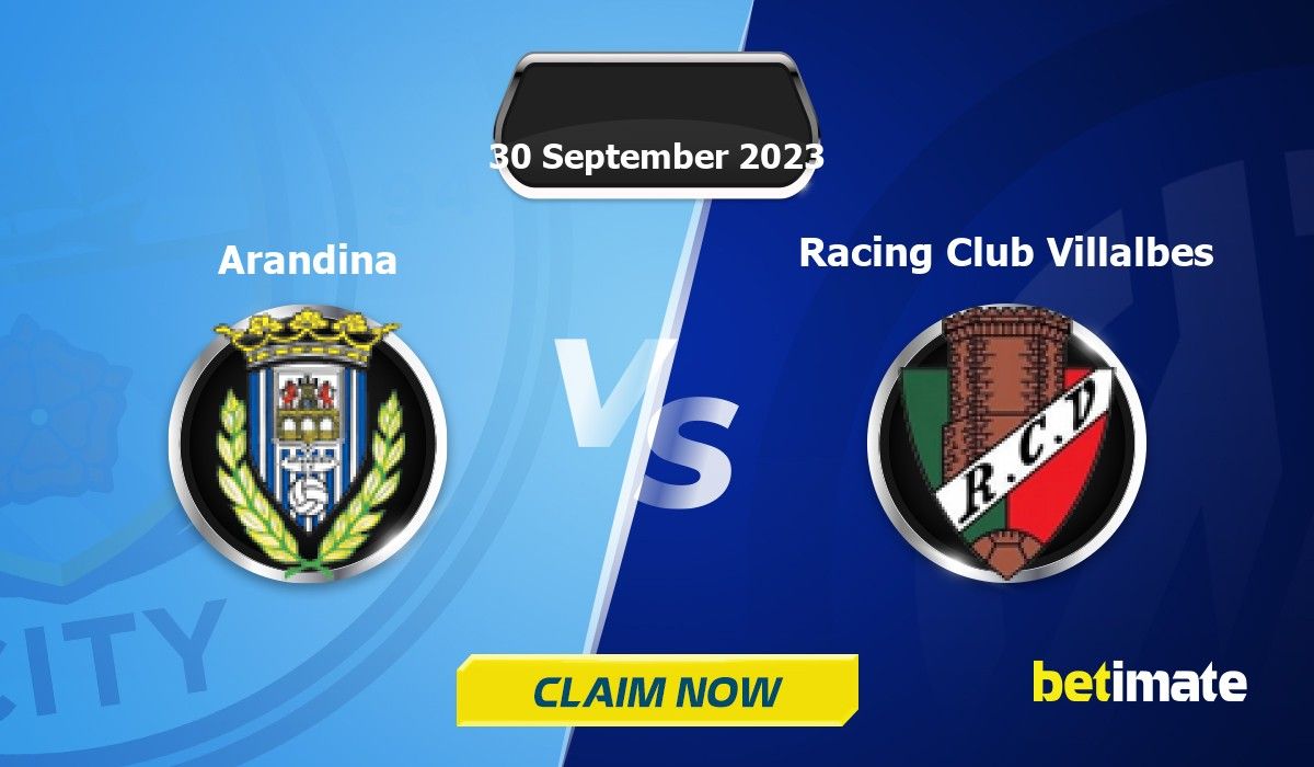 Arandina vs Racing Club Villalbes Predictions