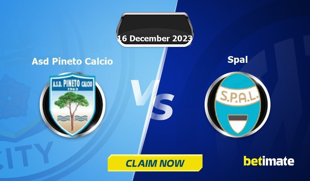 Predizioni Asd Calcio vs Spal Consigli di esperti e statistiche 16 Dec 2023