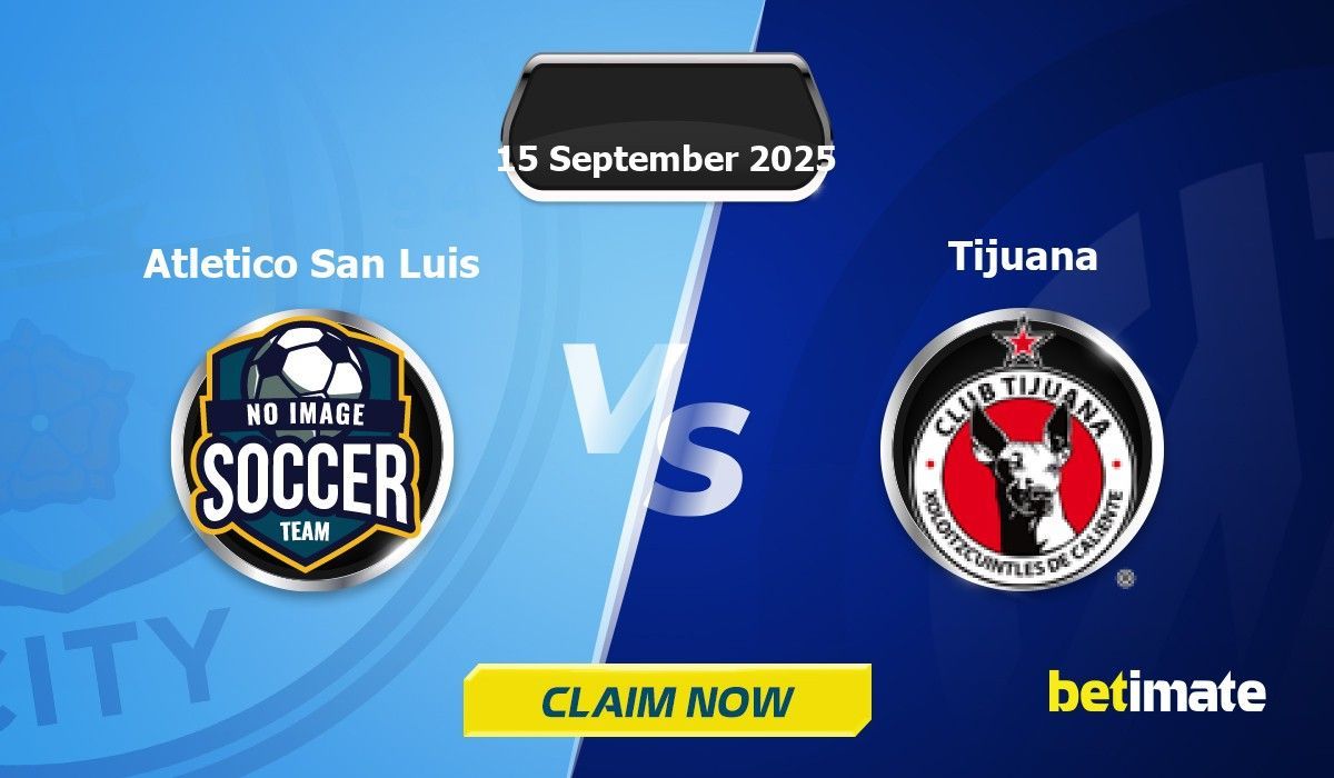 Predicciones de Atletico San Luis vs Tijuana | Consejos expertos de ...