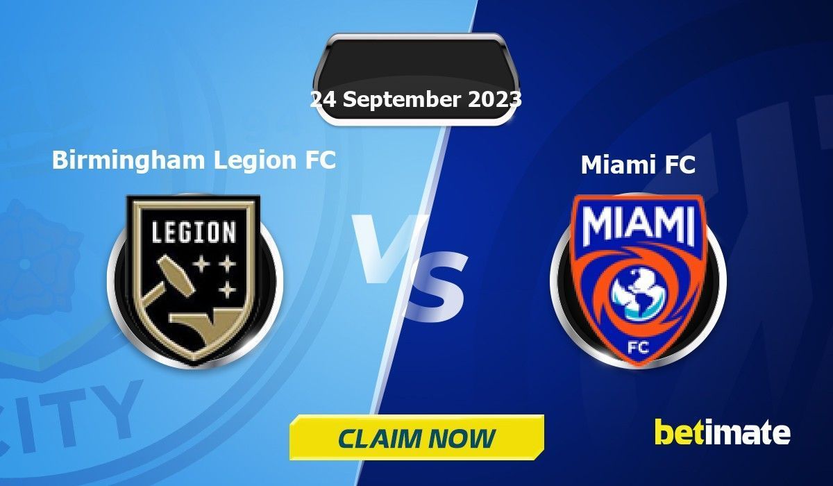 Birmingham Legion FC vs. Miami FC Tickets Sep 24, 2023 Birmingham