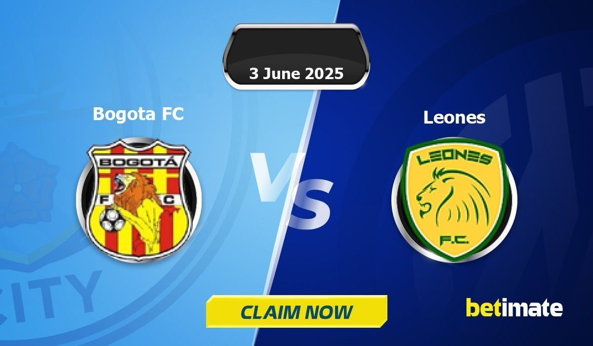 Bogota FC vs Leones Predictions | Expert Betting Tips & Stats 03 Jun 2025