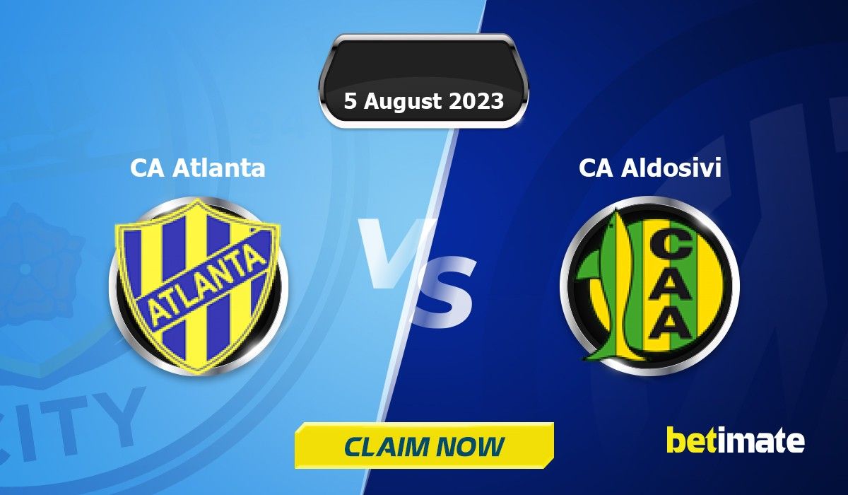 CA Atlanta vs CA Aldosivi Predictions  Expert Betting Tips & Stats 06 Sep  2023