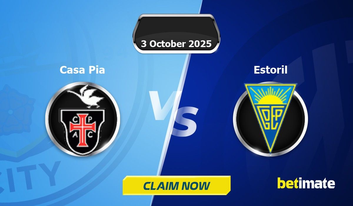 Casa Pia vs Estoril Predictions | Expert Betting Tips & Stats 03 Oct 2025