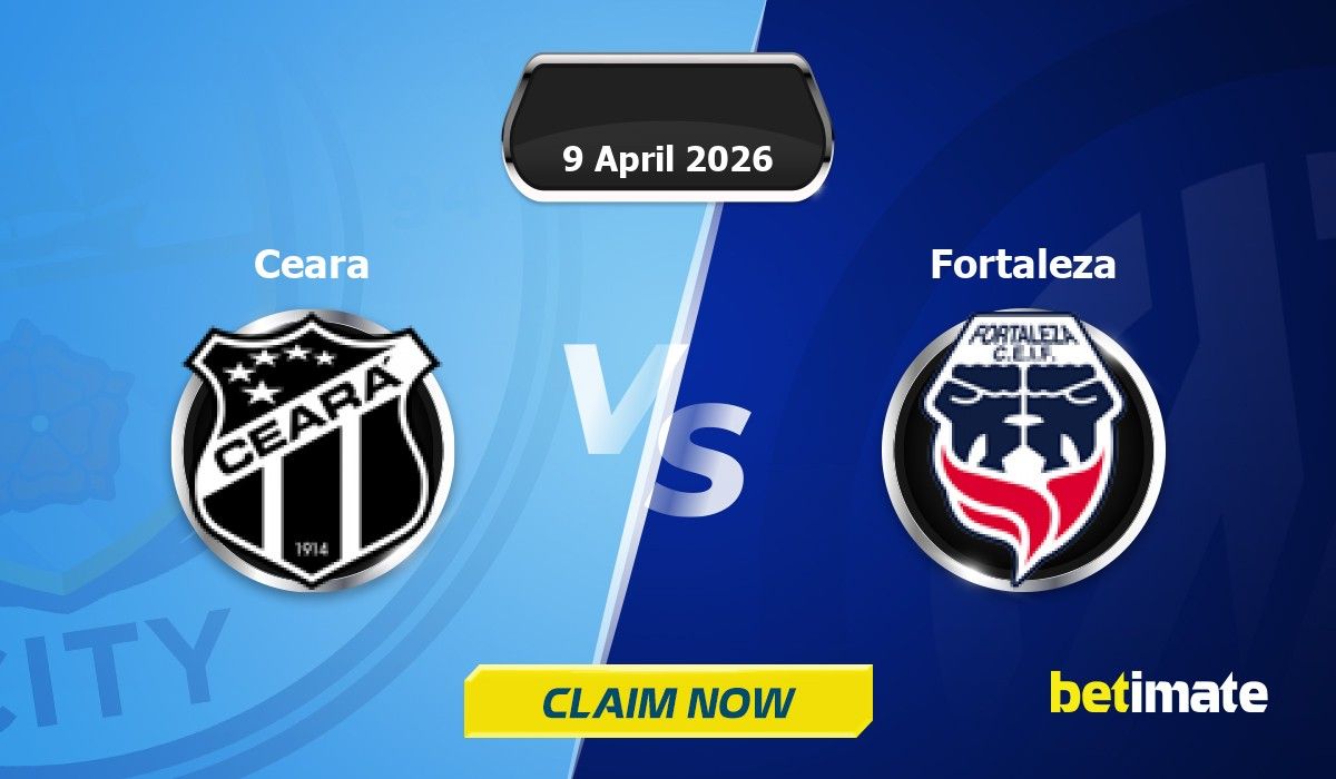 Ceara vs Fortaleza Predictions | Expert Betting Tips & Stats