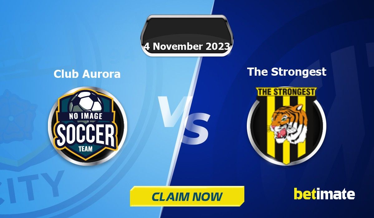 Club Aurora vs The Strongest Predictions