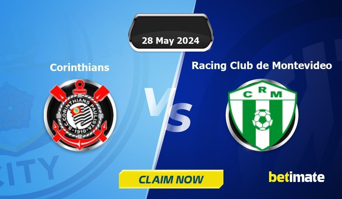 Corinthians vs Racing Club de Montevideo Predictions | Expert Betting ...