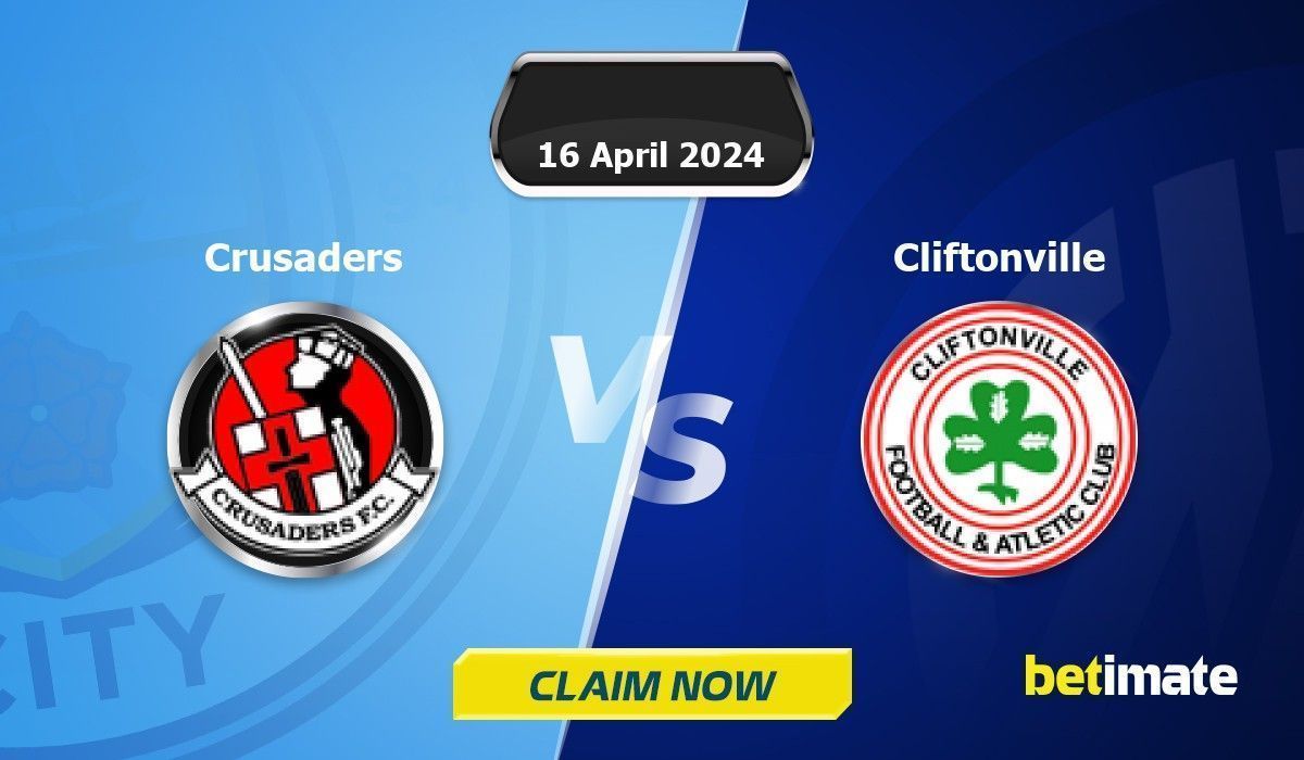 Crusaders vs Cliftonville Predictions Expert Betting Tips & Stats 16