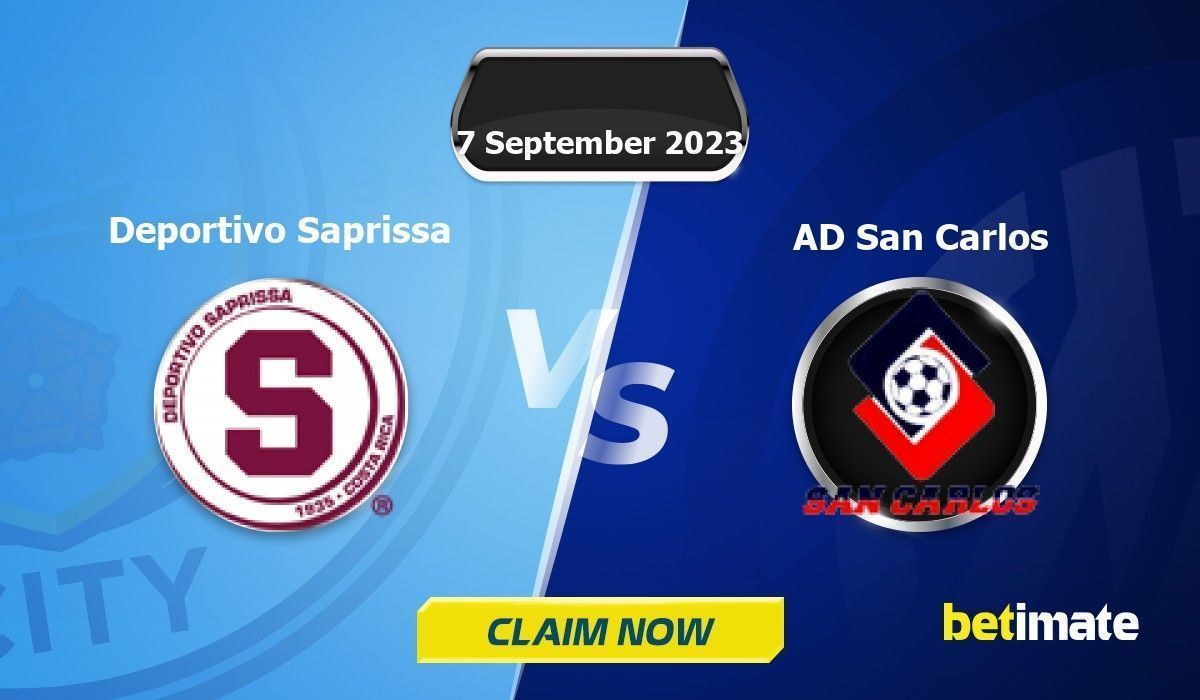 Deportivo Saprissa vs AD San Carlos Predictions Expert Betting Tips