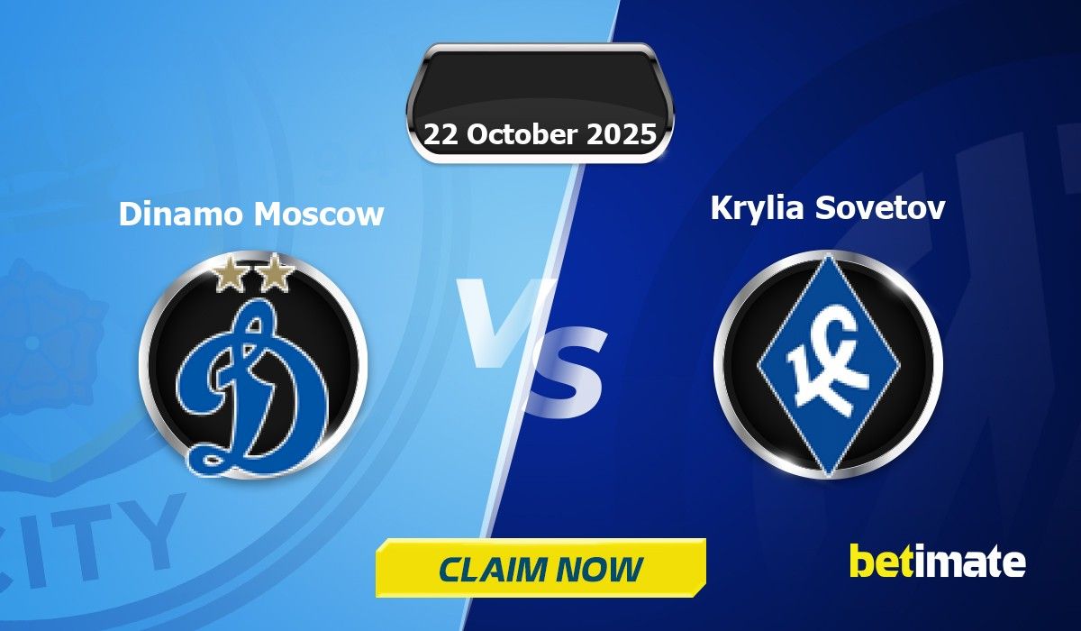 Dinamo Moscow vs Krylia Sovetov Predictions | Expert Betting Tips & Stats
