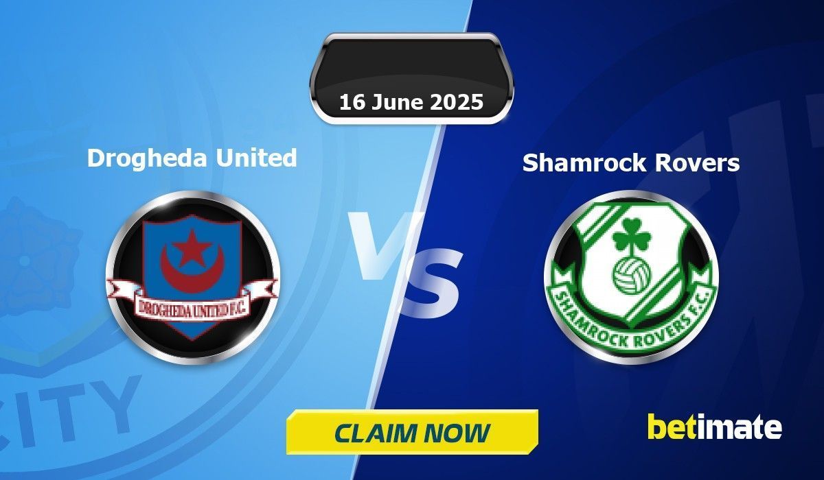 Drogheda United vs Shamrock Rovers Predictions | Expert Betting Tips ...