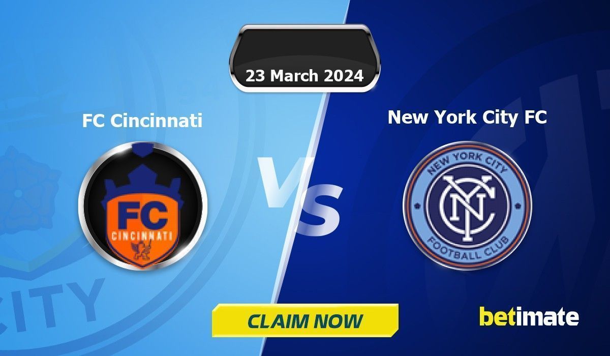 FC Cincinnati vs New York City FC 예측 전문 베팅 팁 및 통계 23 Mar 2024