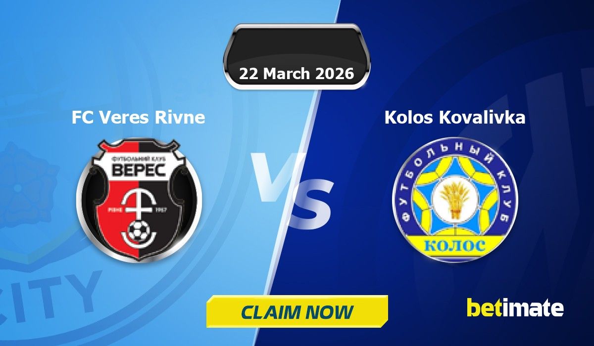 Veres Rivne Fc FC Veres Rivne vs Kolos Kovalivka Predictions | Expert Betting Tips & Stats