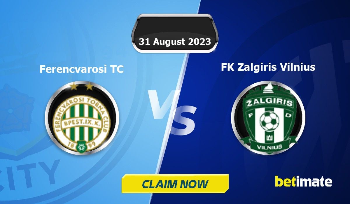 FK Zalgiris Vilnius vs Ferencvarosi TC live football score 