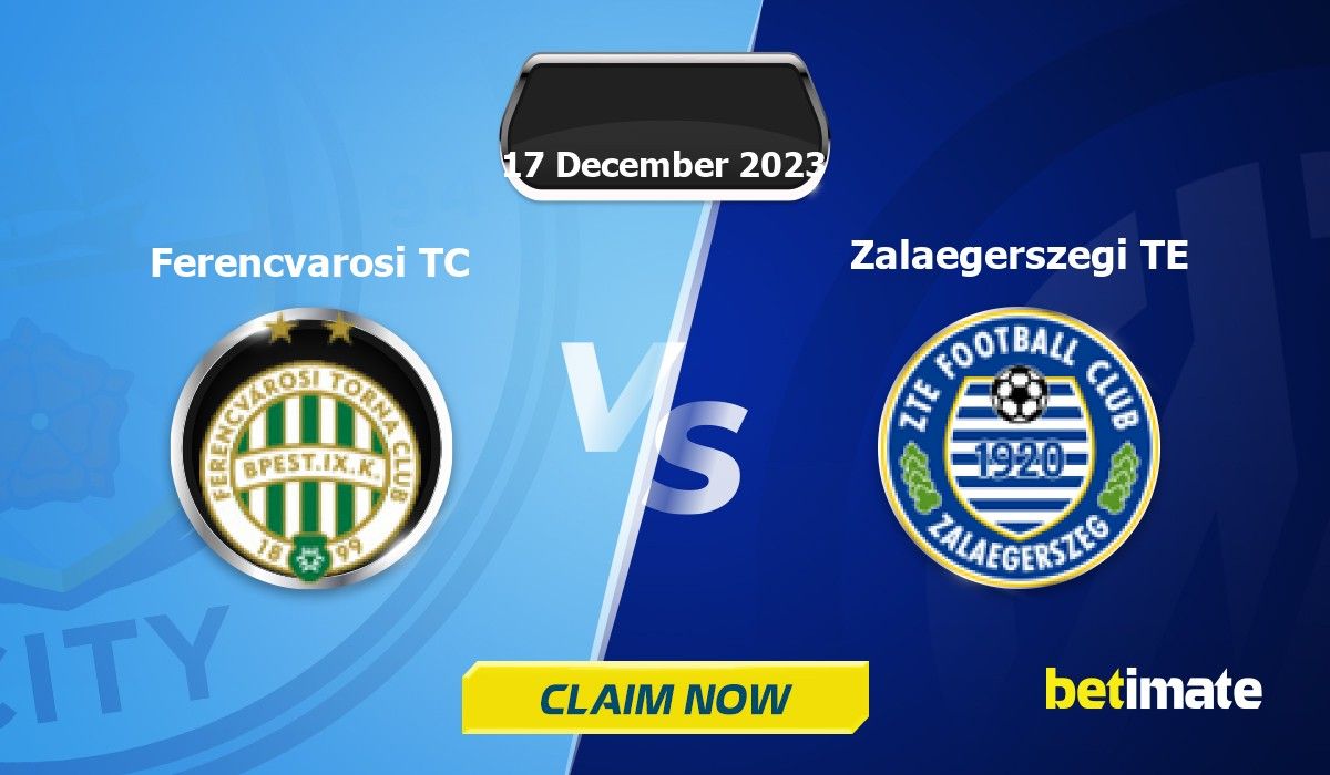 Ferencváros TC - Zalaegerszegi TE placar ao vivo, H2H e escalações