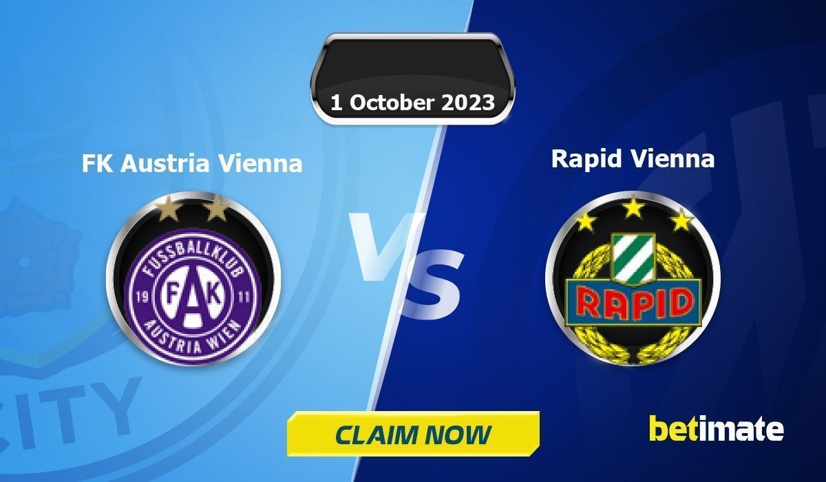 FK Austria Vienna vs Rapid Vienna Predictions Expert Betting Tips & Stats