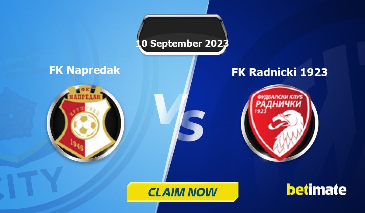 FK Napredak vs FK Radnicki 1923 Prediction, Odds & Betting Tips 10/20/2023