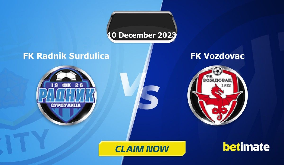 FK Radnik Surdulica vs Vozdovac - live score, predicted lineups and H2H  stats.