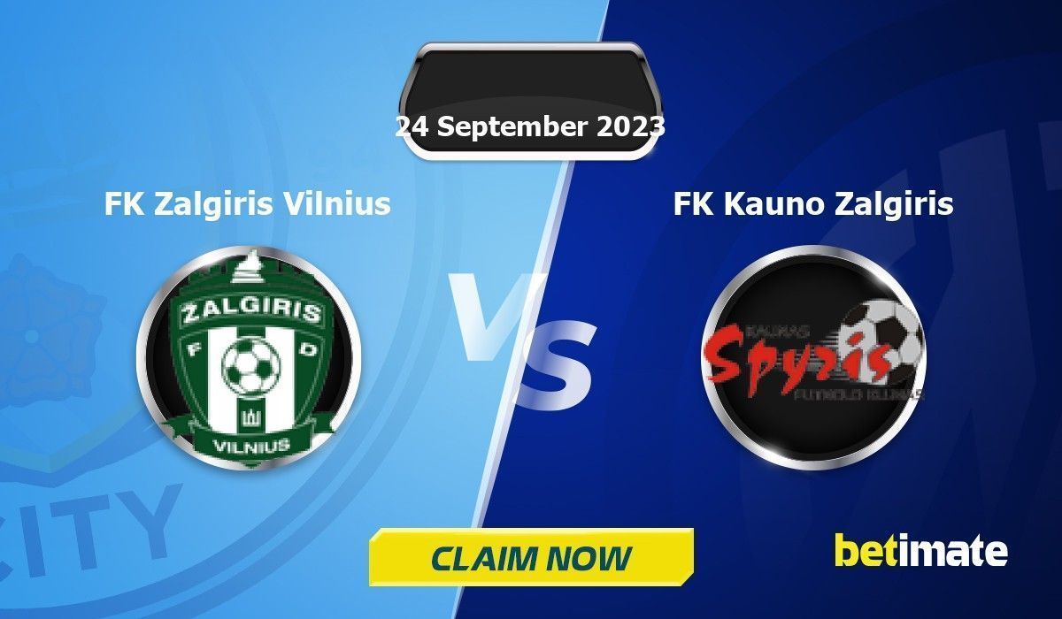 FK Zalgiris Vilnius vs FK Kauno