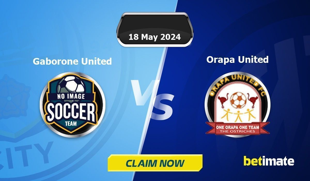 Gaborone United vs Orapa United Predictions Expert Betting Tips
