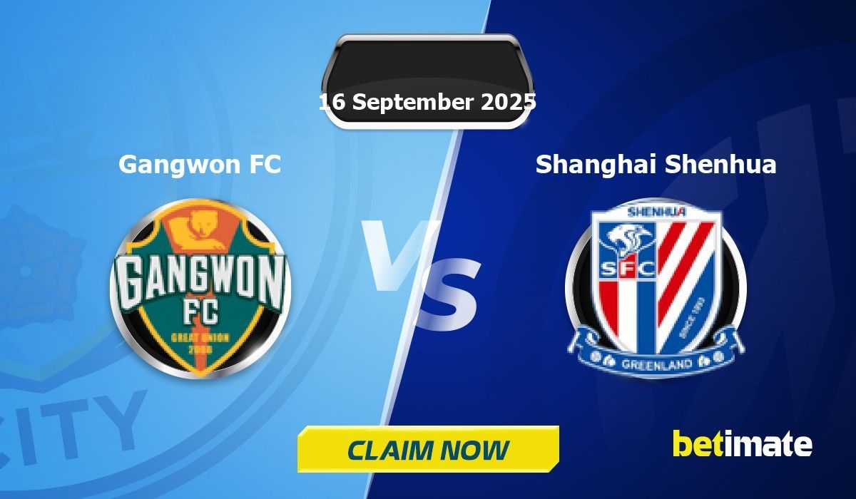 Gangwon FC vs Shanghai Shenhua Predictions | Expert Betting Tips ...