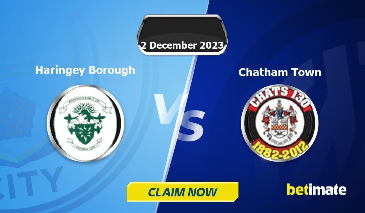 Prévisions du match Haringey Borough vs Chatham Town Conseils d