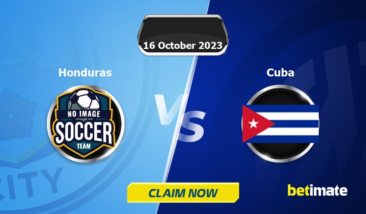 Honduras vs Cuba Prediction and Betting Tips
