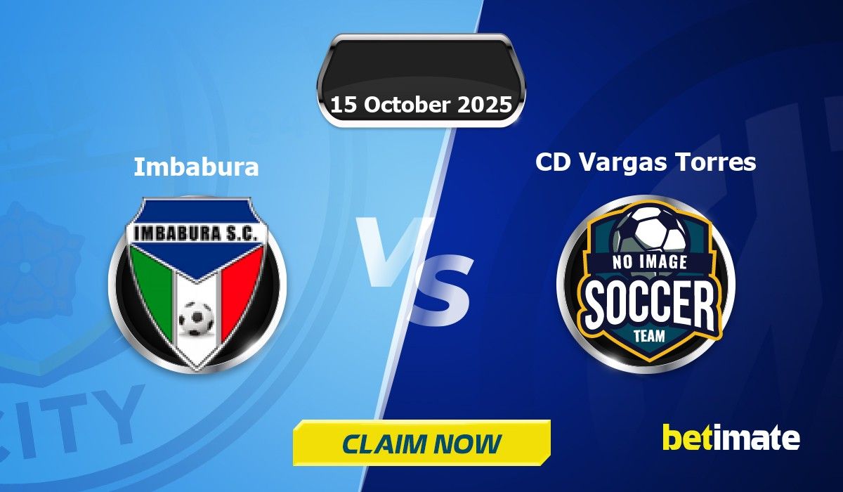 Prévisions du match Imbabura vs CD Vargas Torres | Conseils d'expert en ...