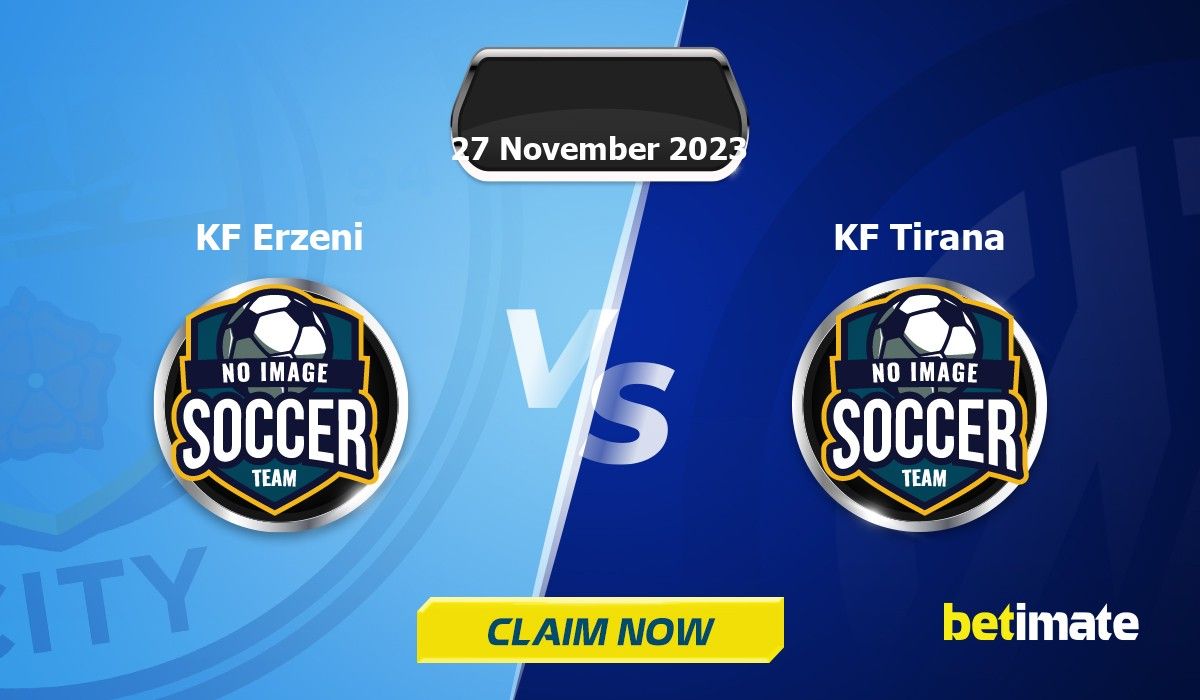 KF Tirana vs KF Erzeni Prediction, Odds & Betting Tips 09/22/2023