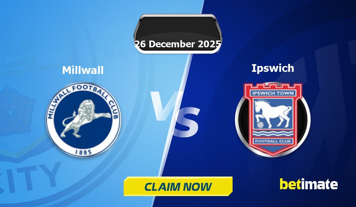 Millwall vs Ipswich Predictions | Expert Betting Tips & Stats 26 Dec 2025
