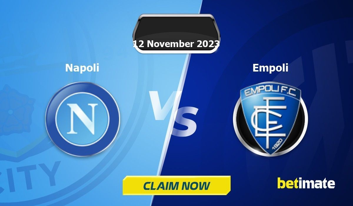 Predicciones De Napoli Vs Empoli Consejos Expertos De Apuestas Y Estadísticas 12 Nov 2023 