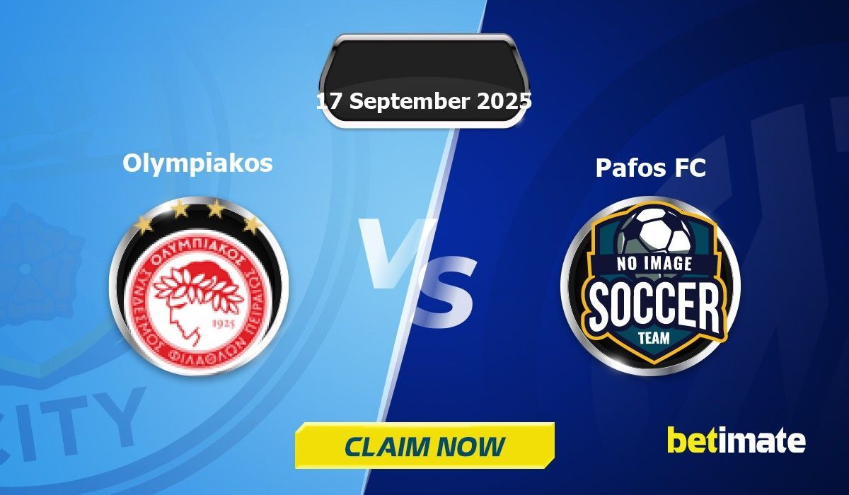 Olympiakos vs Pafos FC Predictions - 17/09/2025
