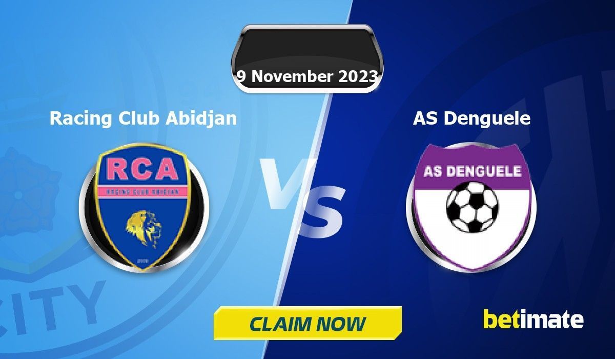 Racing Club Dabidjan vs Denguele Prediction and Picks today 9 November 2023  Football