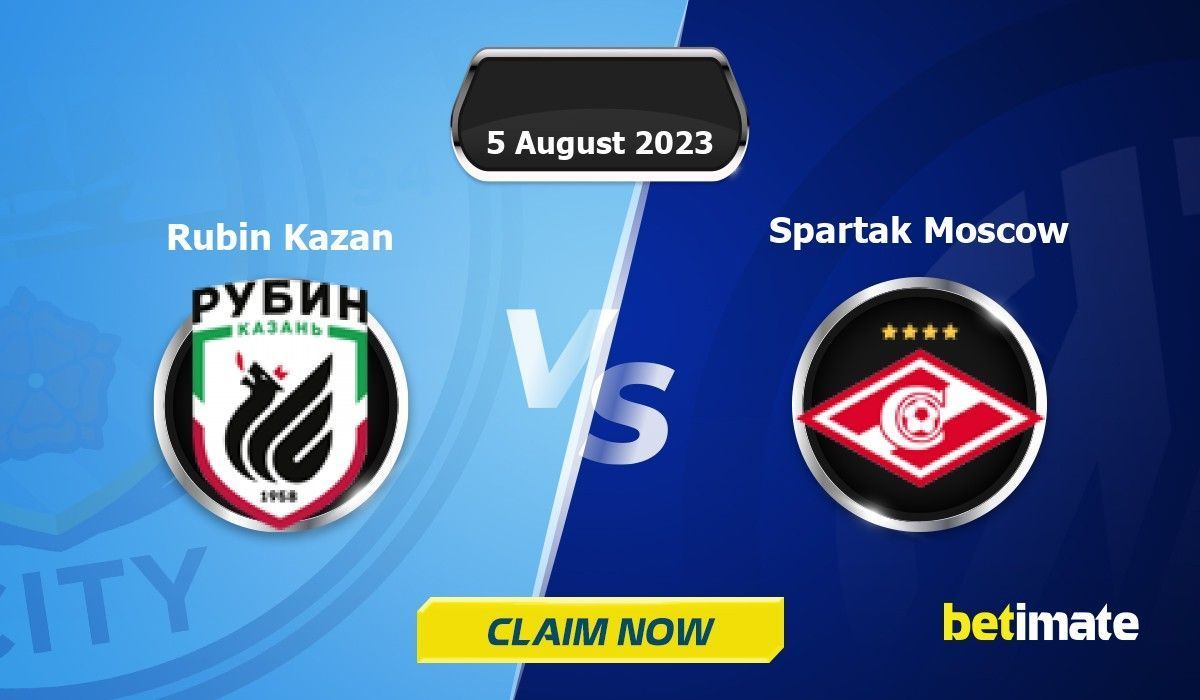 Rubin Kazan vs Spartak Moscow prediction, preview, team news and more