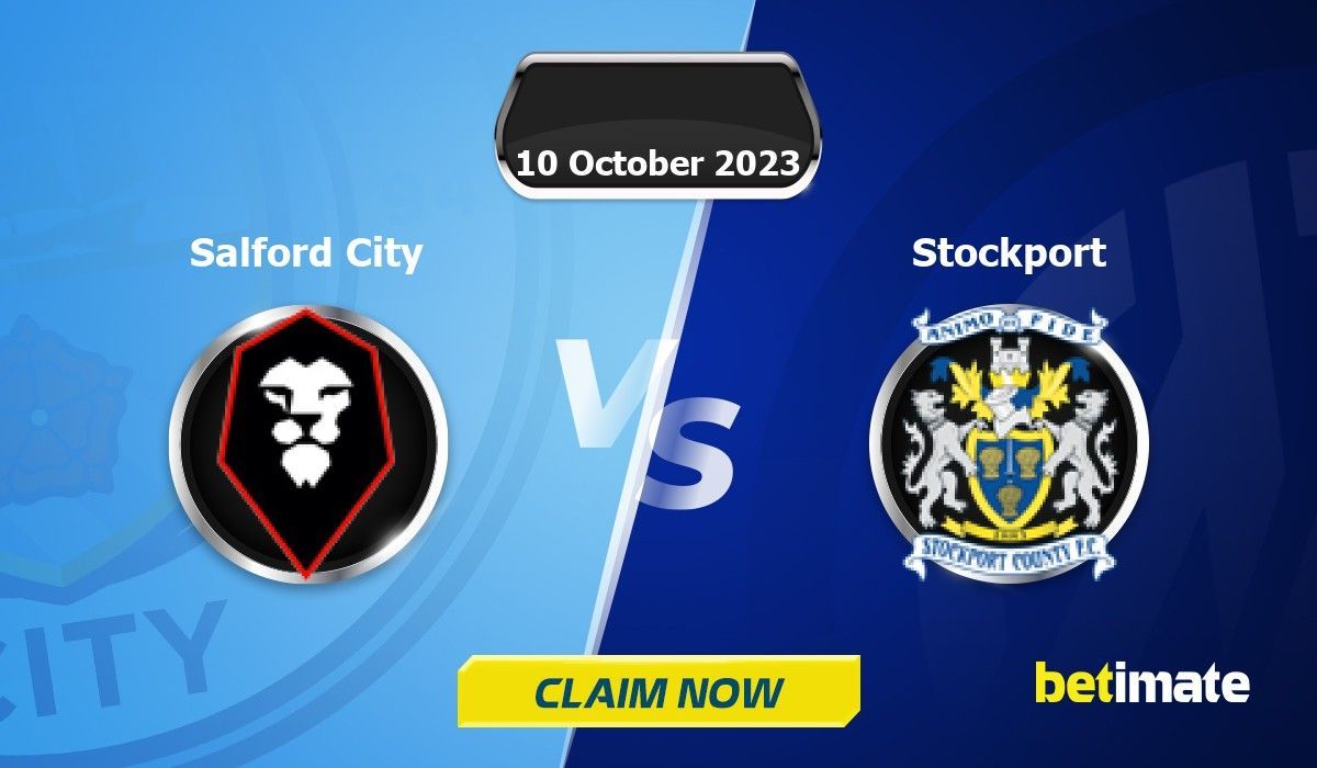Salford City vs Stockport Predictions Expert Betting Tips & Stats 10 Oct 2023