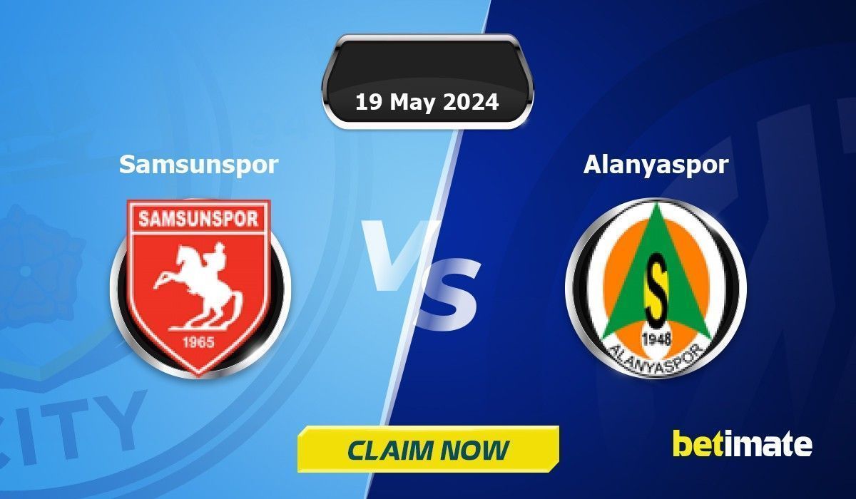 Prévisions du match Samsunspor vs Alanyaspor | Conseils d'expert en ...