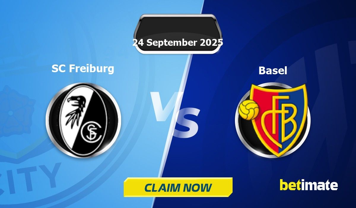 Prognozy SC Freiburg vs Basel | Ekspert typujący mecze i statystyki 24 ...