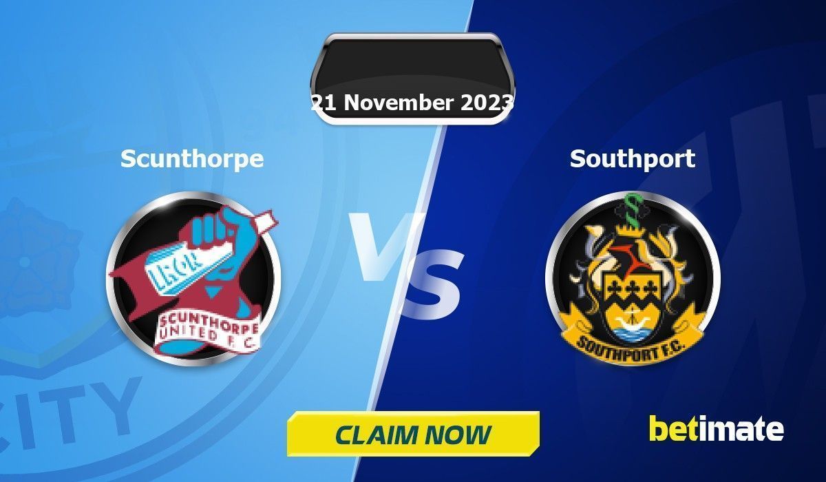 Scunthorpe vs Southport Predictions Expert Betting Tips & Stats 21