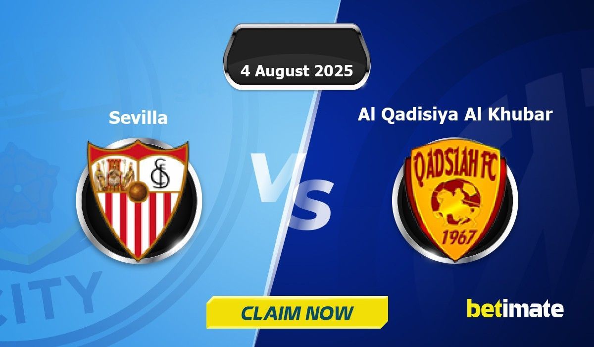 Sevilla vs Al Qadisiya Al Khubar Predictions | Expert Betting Tips ...