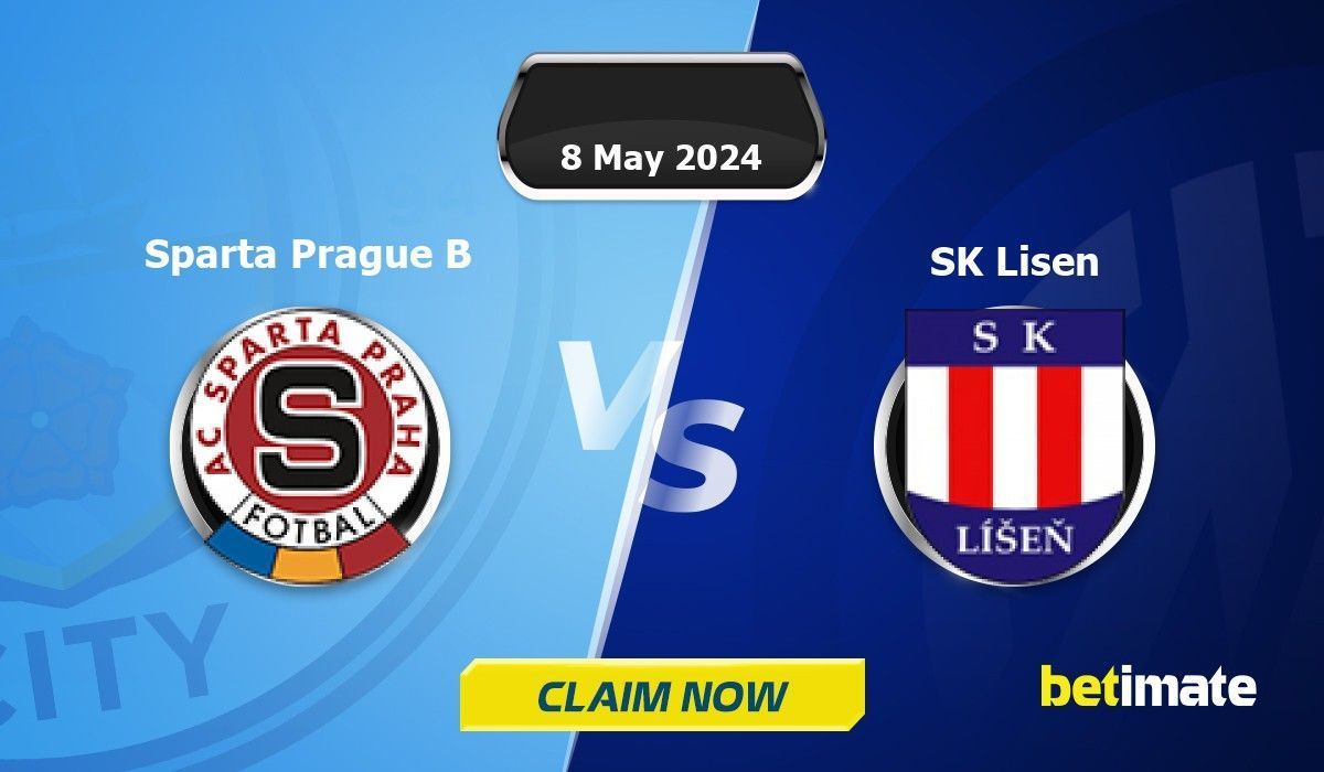 Sparta Prague B Vs SK Lisen Predictions | Expert Betting Tips & Stats ...