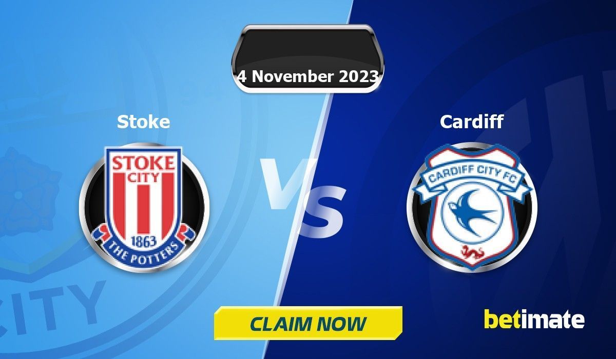 Stoke City vs Cardiff City Prediction and Betting Tips