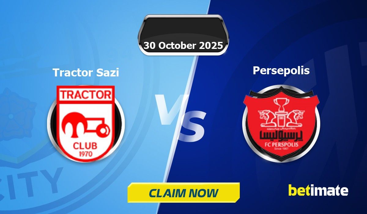 Tractor Sazi vs Persepolis Predictions | Expert Betting Tips & Stats 30 ...