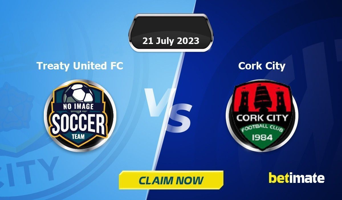 Treaty United FC vs Cork City Predictions Expert Betting Tips & Stats 22 Jul 2023