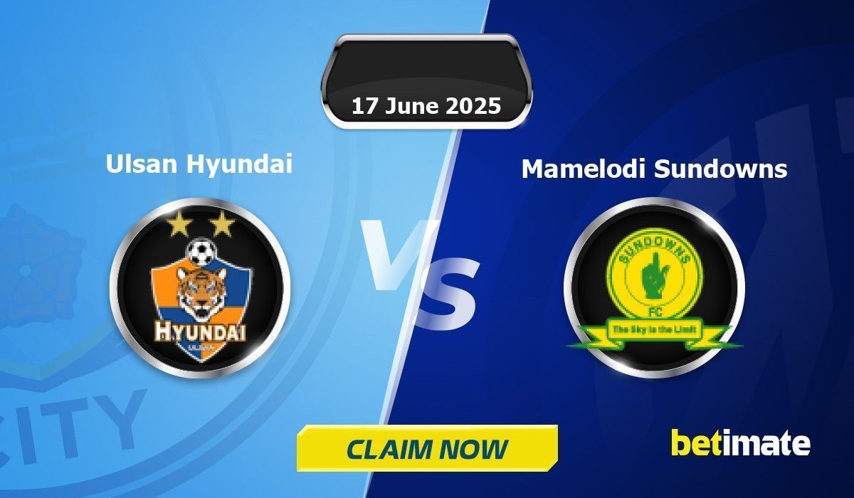 Ulsan HD vs Mamelodi Sundowns Predictions | Expert Betting Tips & Stats ...