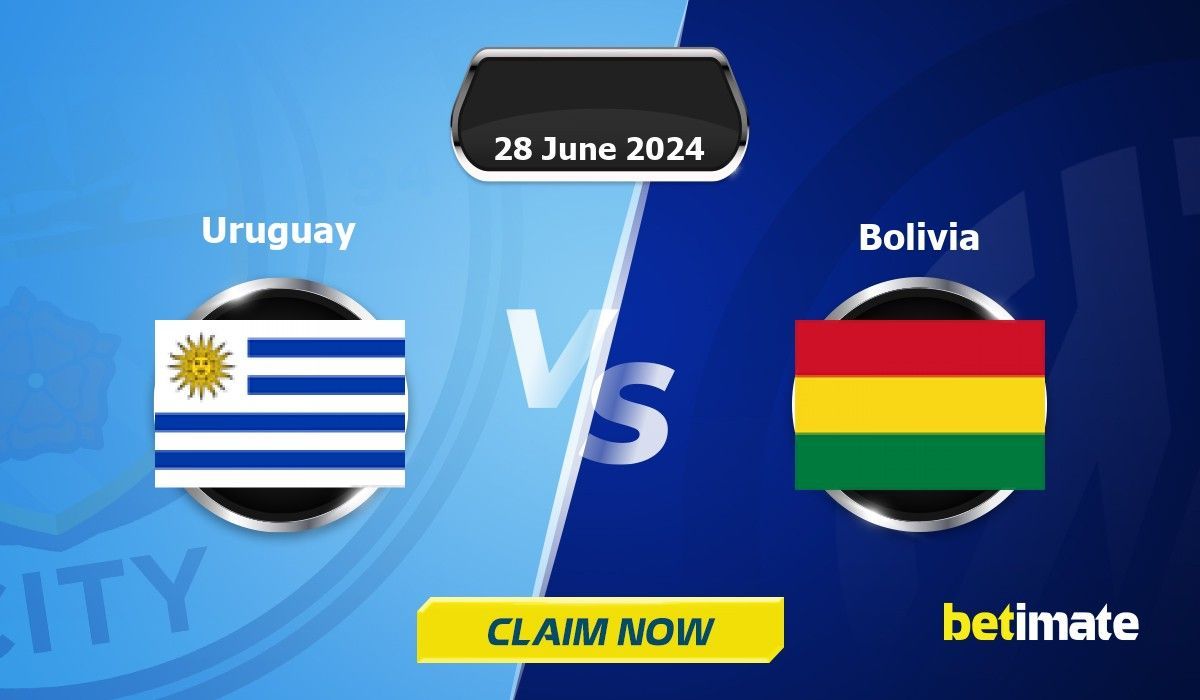 Uruguay vs Bolivia Predictions Expert Betting Tips & Stats 28 Jun 2024