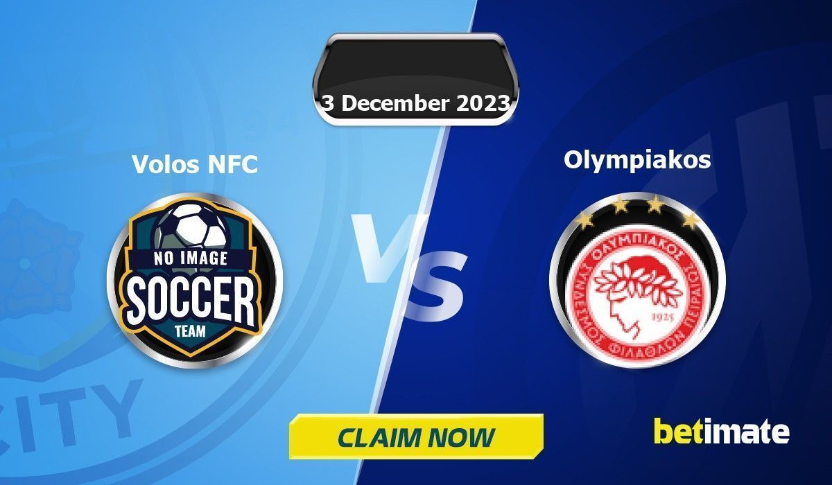 Volos NFC vs Olympiakos Forudsigelser Ekspert Betting Tips & Statistik 03 Dec 2023 Volos NFC vs Olympiakos Forudsigelser Ekspert Betting Tips & Statistik 03 Dec 2023